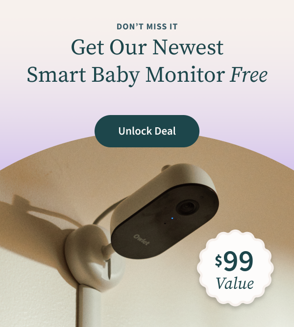 Don't Miss It | Get Our Newest Smart Baby Monitor Free | Unlock Deal | $99 Value