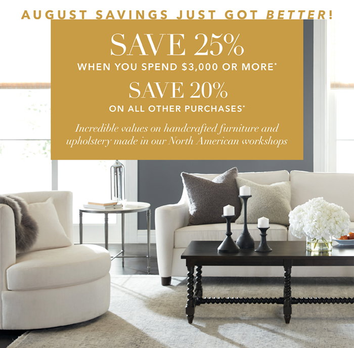 Spend $3,000 or more SAVE 25%* | SAVE 20% on all other purchases*