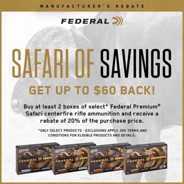 Federal Safari of Savings Rebate 2026