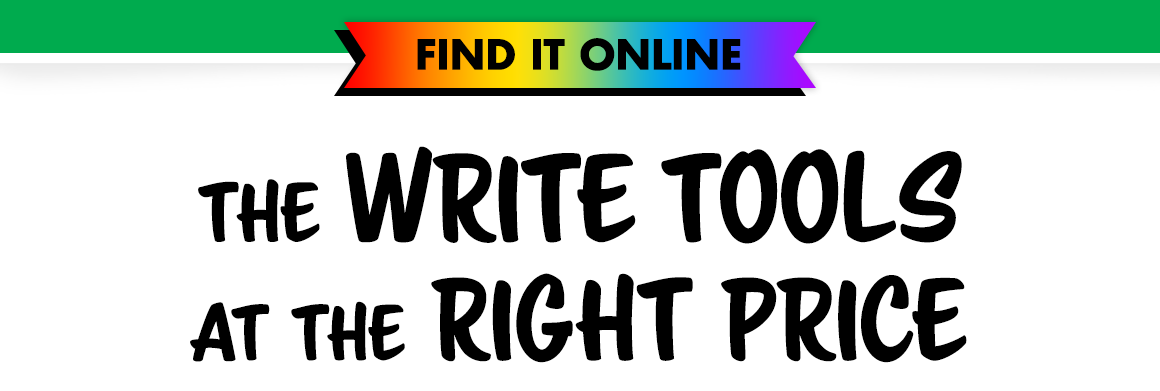 The Write Tools At the Right Price.