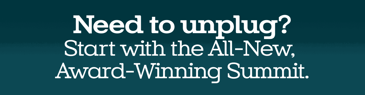 Award-winning Summit Series