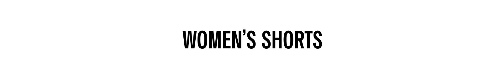 Women's Shorts