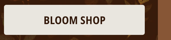 Bloom Shop
