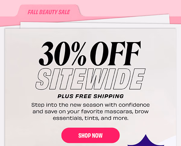 Get 30% off and Free Shipping during our Fall Beauty Sale