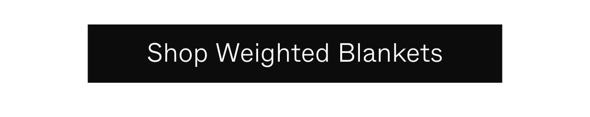 Shop All Weighted Blankets
