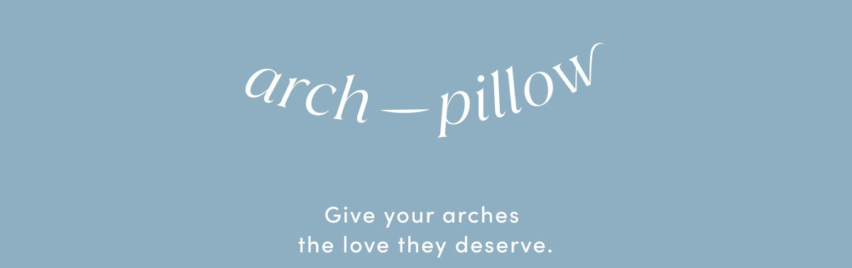 Arch - Pillow | Give Your Arches The Love They Deserve.
