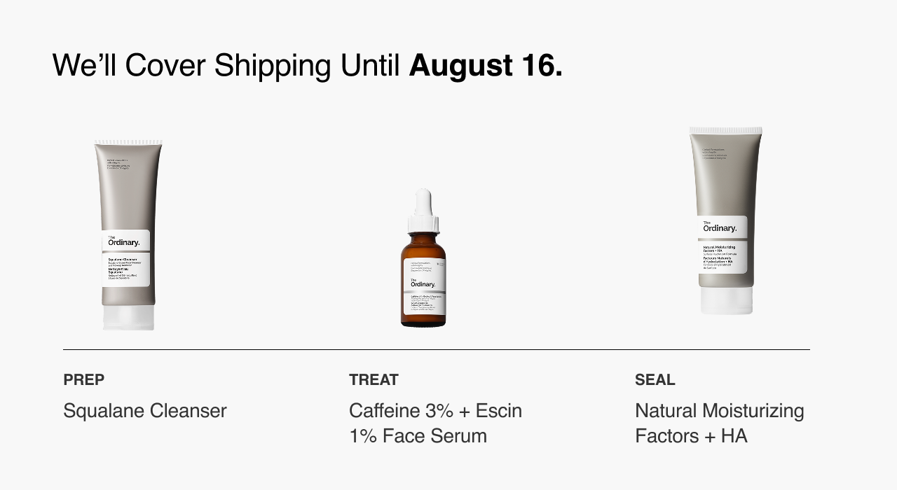 We'll cover shipping until August 16. 