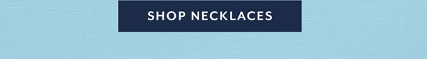 Shop Necklaces