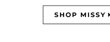 Shop Missy