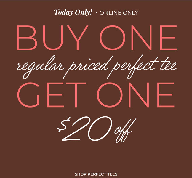 Buy one full price, get one $20 off