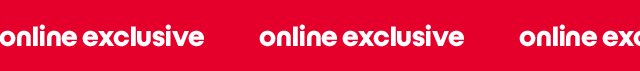 online exclusive