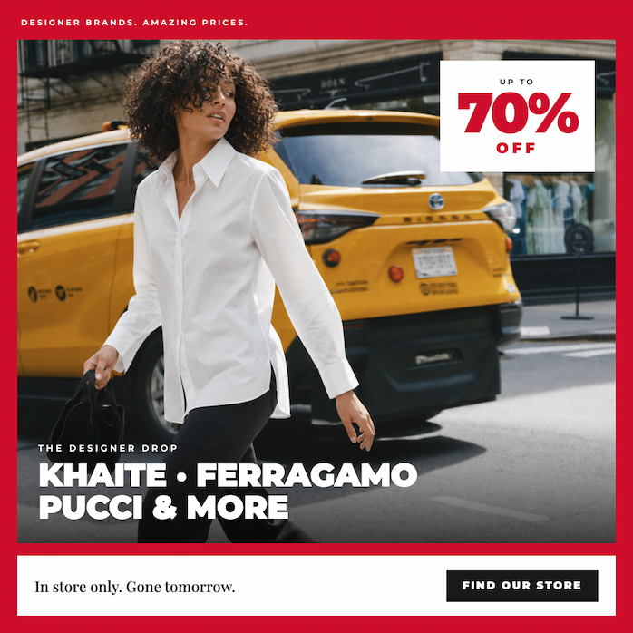 The Designer Drop at Century 21 NYC, up to 70% off retail