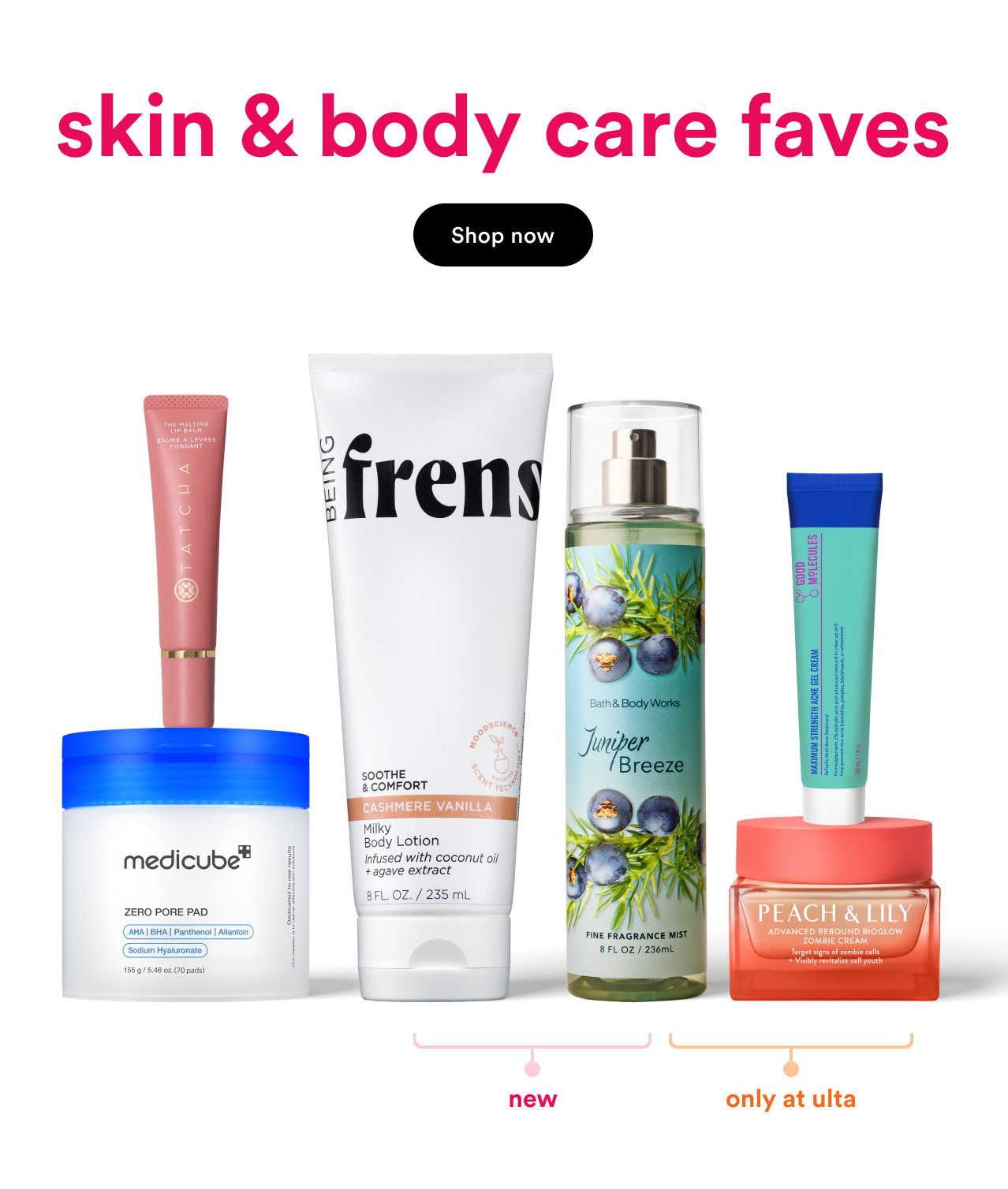 Skin & body care faves | Shop now
