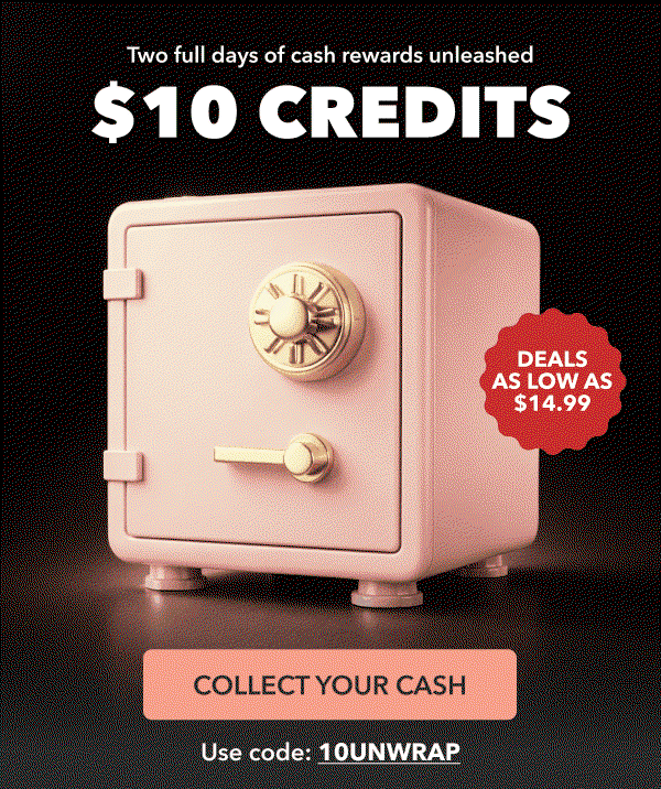 COLLECT YOUR CASH