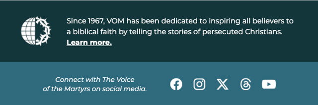 Connect with The Voice of the Martyrs on social media