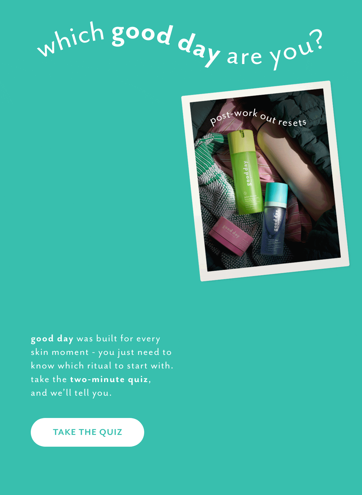 discover good day take the quiz and find your pairing