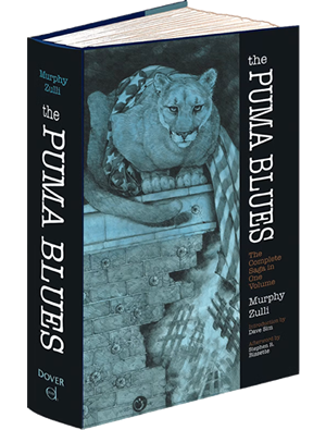 The Puma Blues The Complete Saga in One Volume