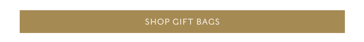 SHOP GIFT BAGS