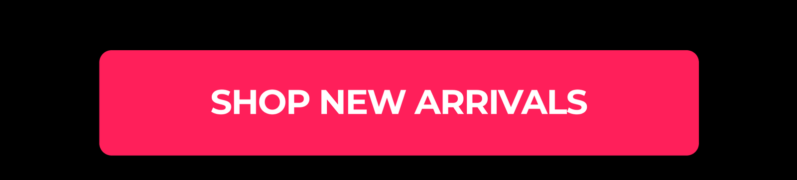 Shop New Arrivals