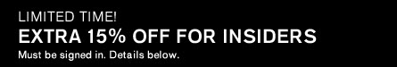 Extra 15% For Insiders