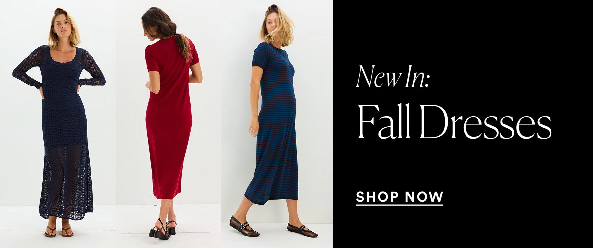 New In: Fall Dresses