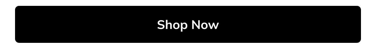 Shop Now Shop Now