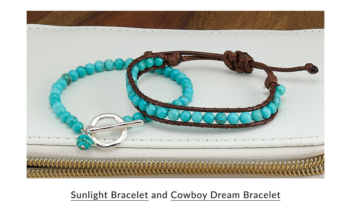 Sunlight Bracelet and Cowboy Dream Bracelet