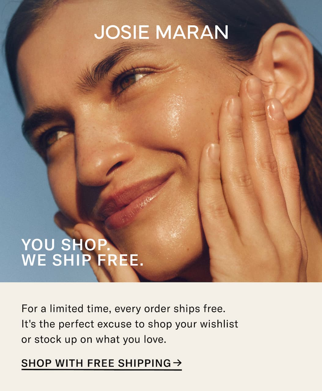 You Shop. We Ship Free