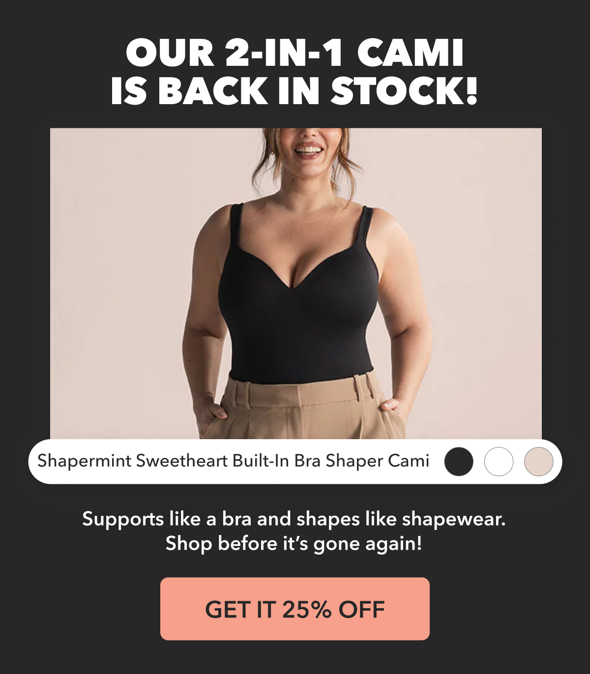 GET IT 25% OFF