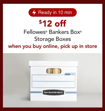 $12 off fellowes bankers boxes when you buy online pick up in store