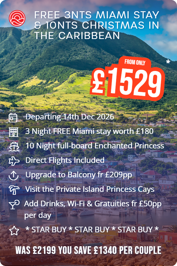 Free 3nts Miami Stay & 10nts Christmas in The Caribbean – Smart Holiday promotional image. From £1,529 Includes: Departing 14th Dec 2026, 3 Night FREE Miami stay worth £180, 10 Night full-board Enchanted Princess, Direct Flights Included, Upgrade to Balcony fr £209pp, Visit the Private Island Princess Cays, Add Drinks, Wi-Fi & Gratuities fr £50pp per day, * STAR BUY * STAR BUY * STAR BUY *. WAS £2199 YOU SAVE £1340 PER COUPLE