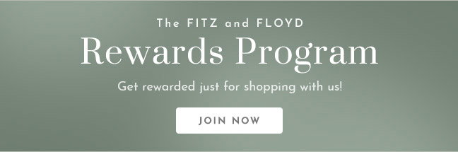 Fitz and Floyd Rewards - Join Now!