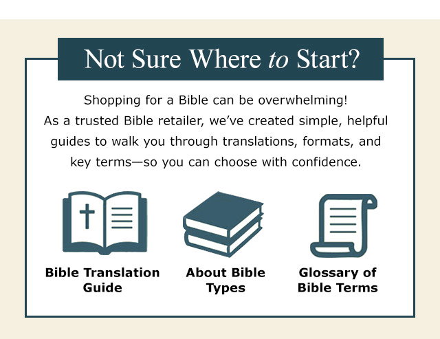 Not Sure Where to Start? Try Our Handy Bible Help Guides