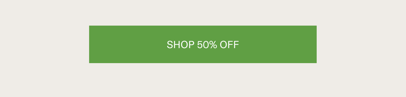 SHOP 50% OFF