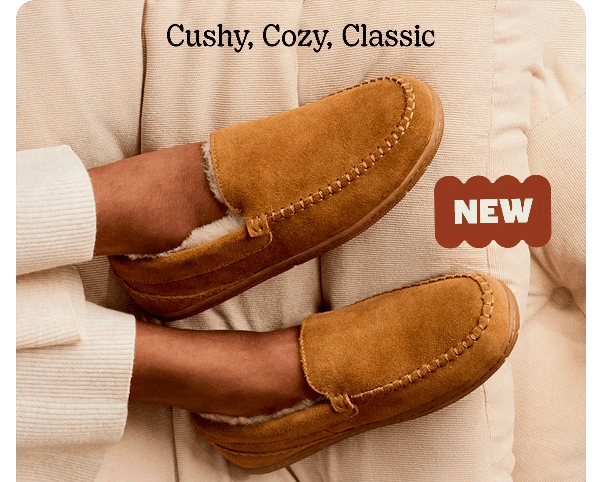 Cushy, Cozy, Classic. NEW
