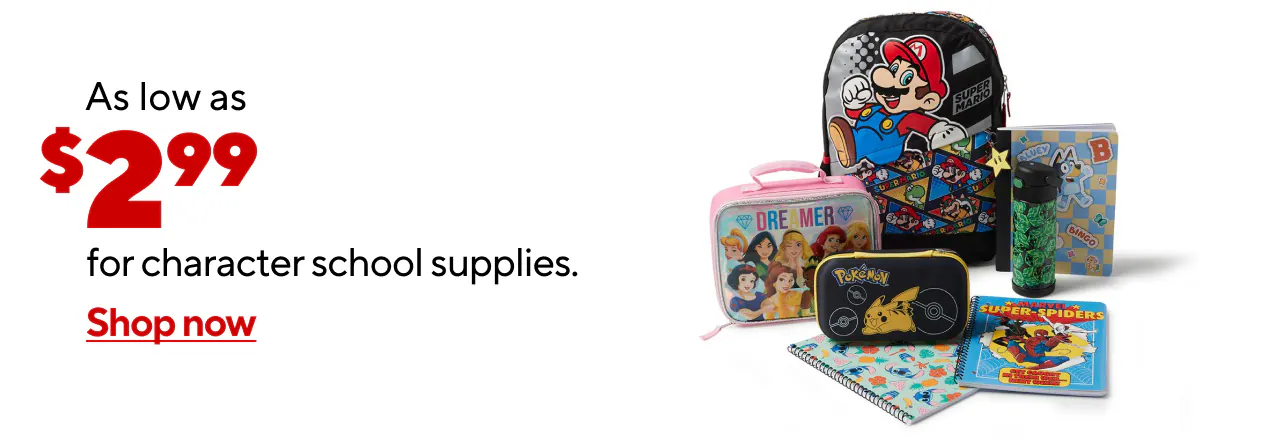 As low as $2.99 for character supplies.