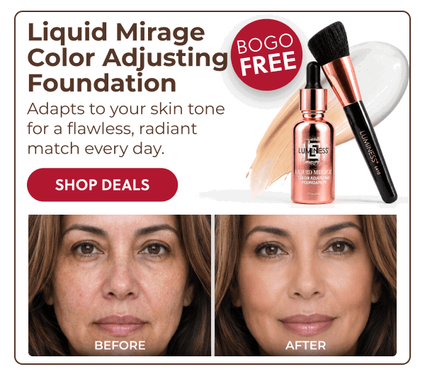 LIQUID MIRAGE COLOR ADJUSTING FOUNDATION: Adapts to your skin tone for flawless, radiant match every day.