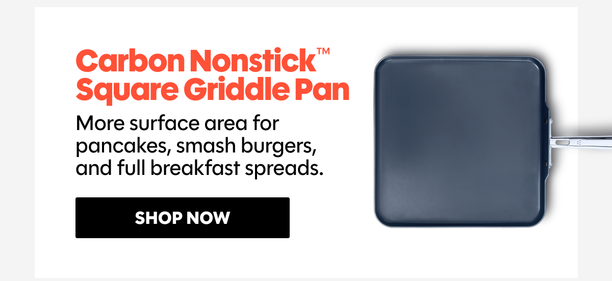 More surface area for pancakes, smash burgers, and full breakfast spreads.
