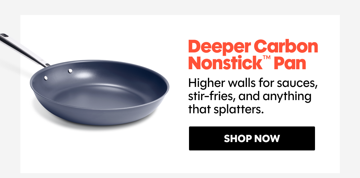 Higher walls for sauces, stir-fries, and anything that splatters.