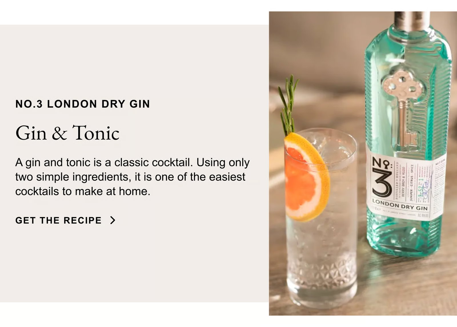 No.3 London Dry Gin - Gin & Tonic - Get The Recipe
