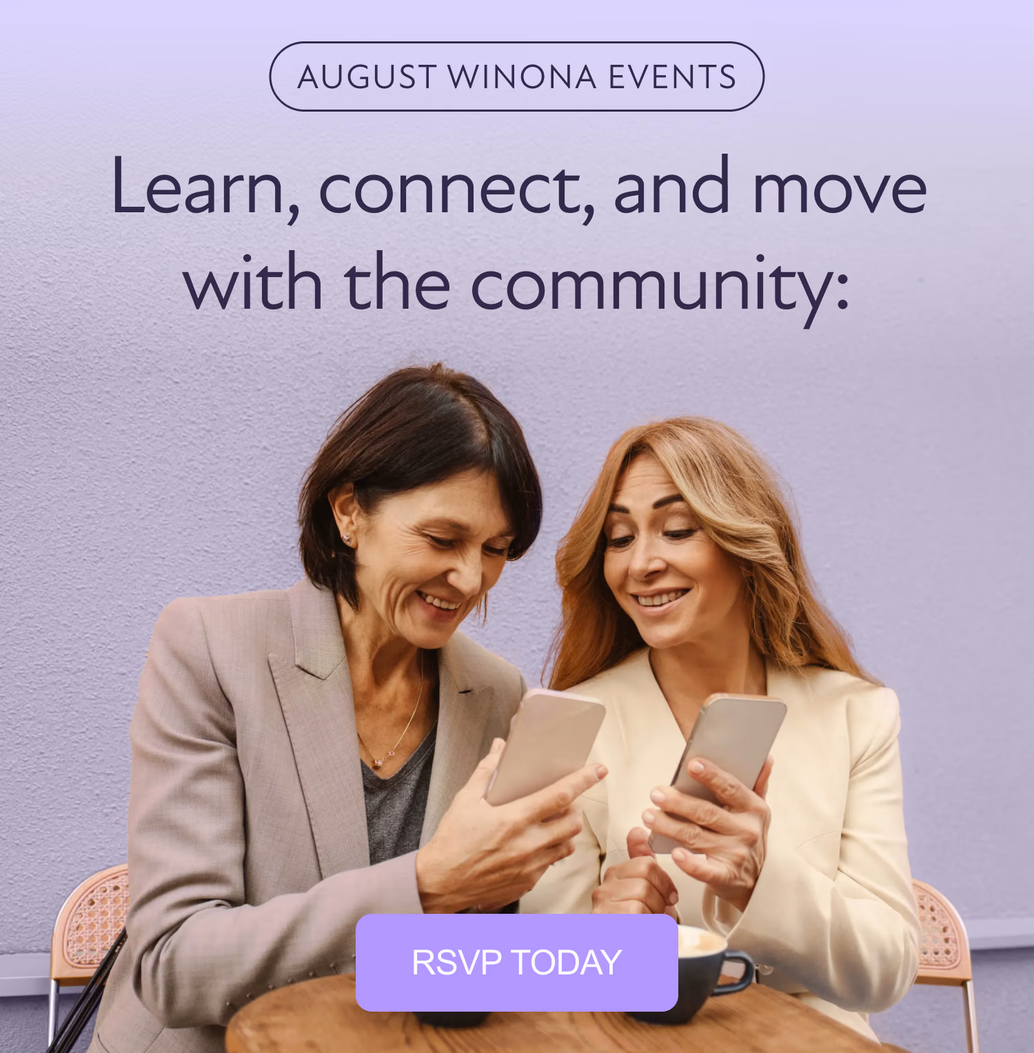 August Winona Events Learn, connect, and move with the community: [RSVP TODAY]