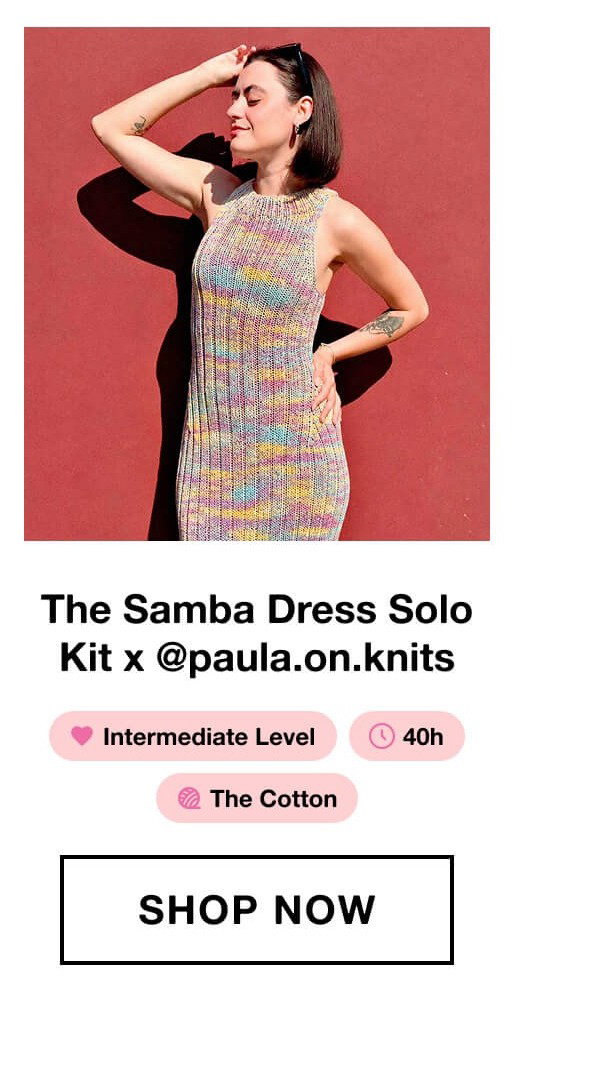 The Samba Dress Solo Kit x @paula.on.knits