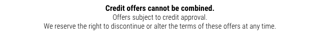 Credit Offers Cannot be Combined
