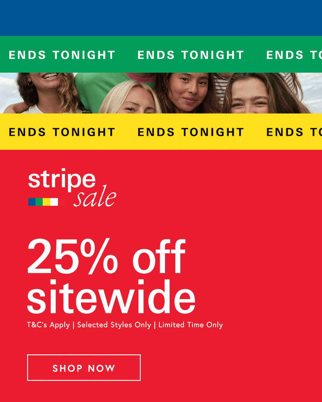 Shop 25% off sitewide*
