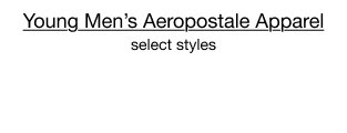 Young Men's Aeropostale Apparel | select styles