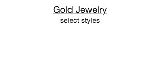 Gold Jewelry | select styles