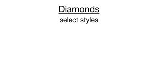 Diamonds | select styles