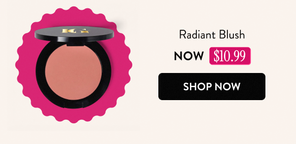 Radiant Blush | Shop Now
