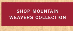 Shop Mountain Weavers Collection