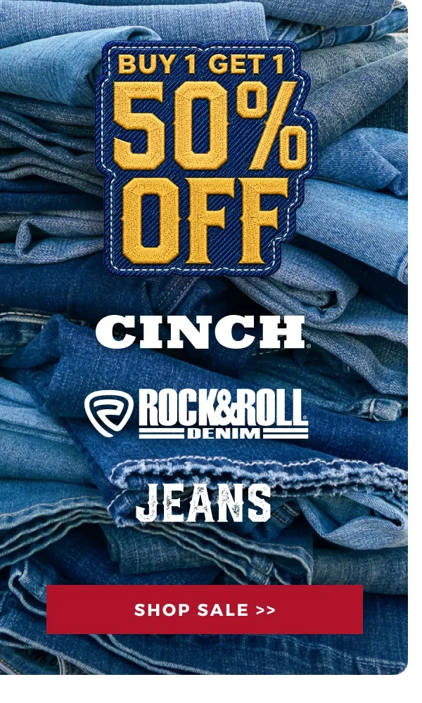 BUY 1 GET 1 50% OFF CINCH AND ROCK AND ROLL JEANS